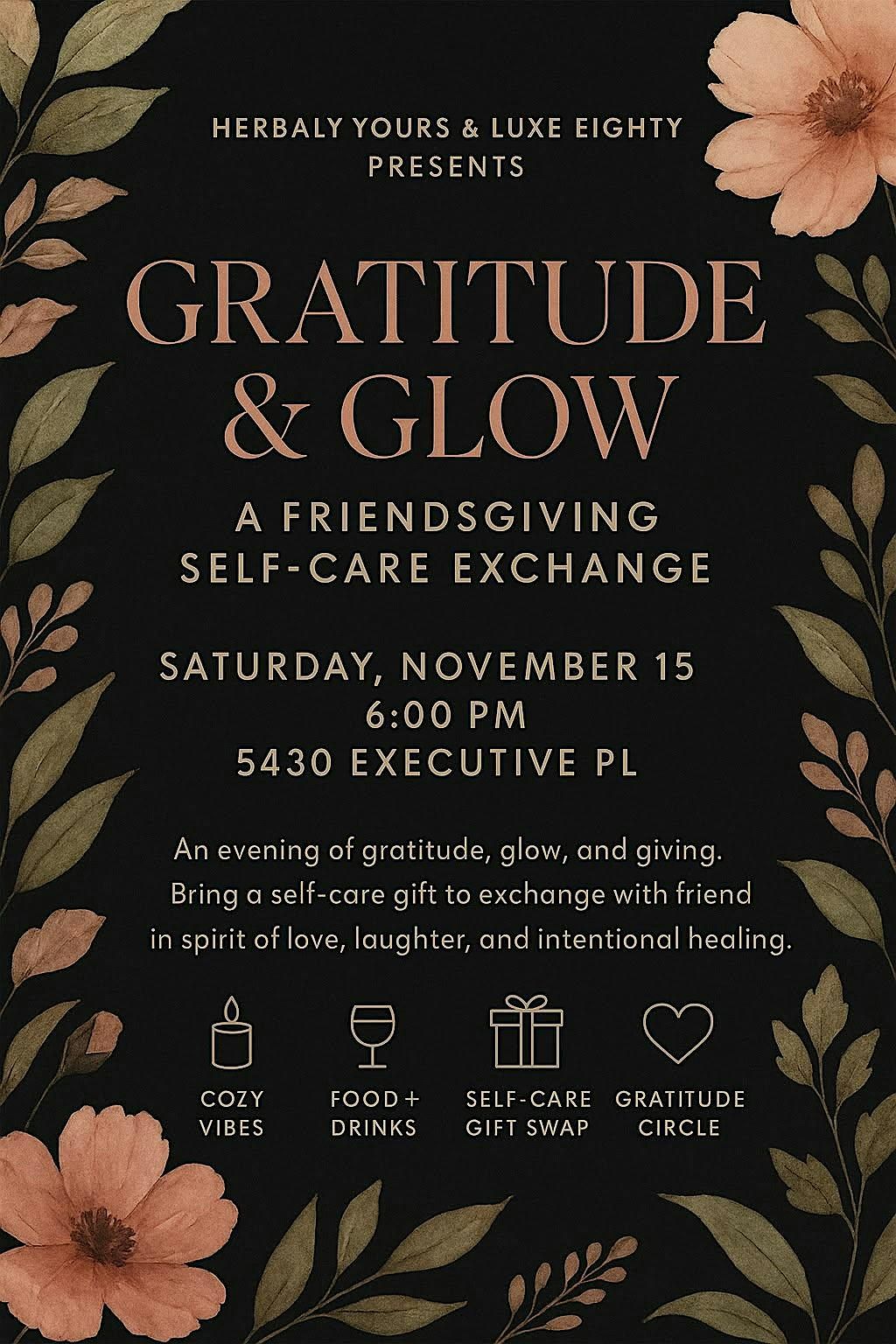 Gratitude & Glow: A Friendsgiving Self Care Exchange