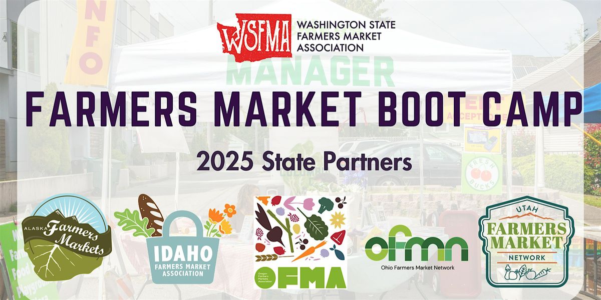 2025 Farmers Market Boot Camp