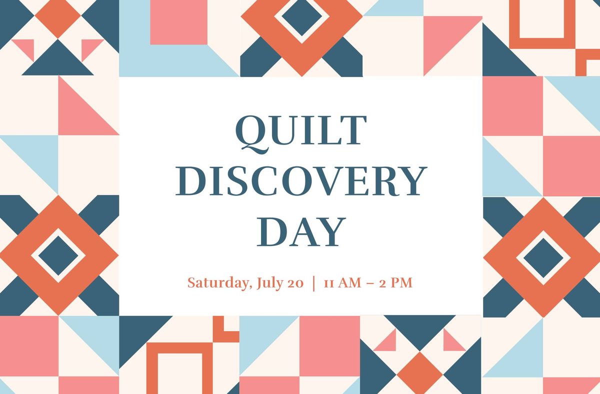 Quilt Discovery Day