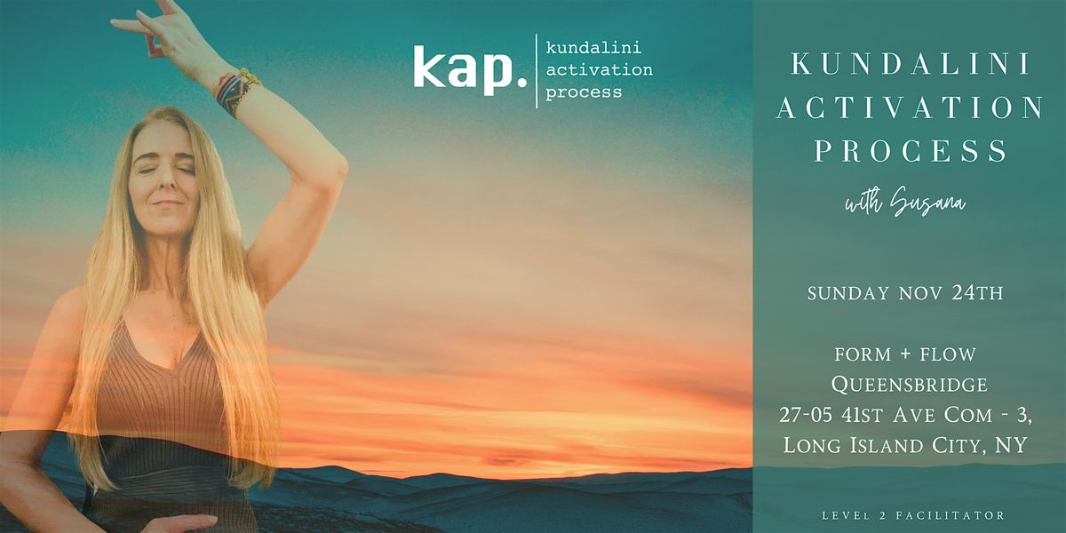 KAP Kundalini Activation Process with Susana