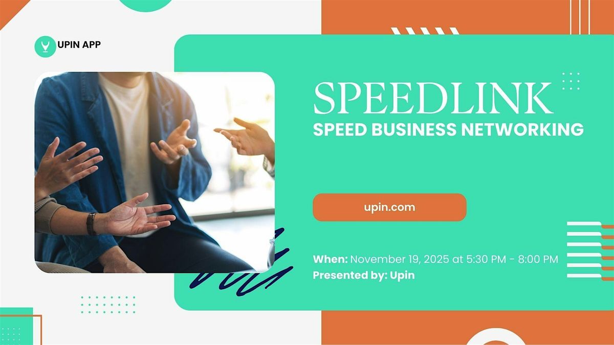 SpeedLink - Speed Business Networking with Upin