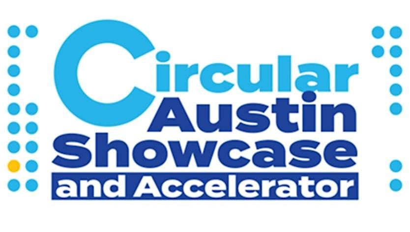 Circular Austin Accelerator and Showcase Q&A