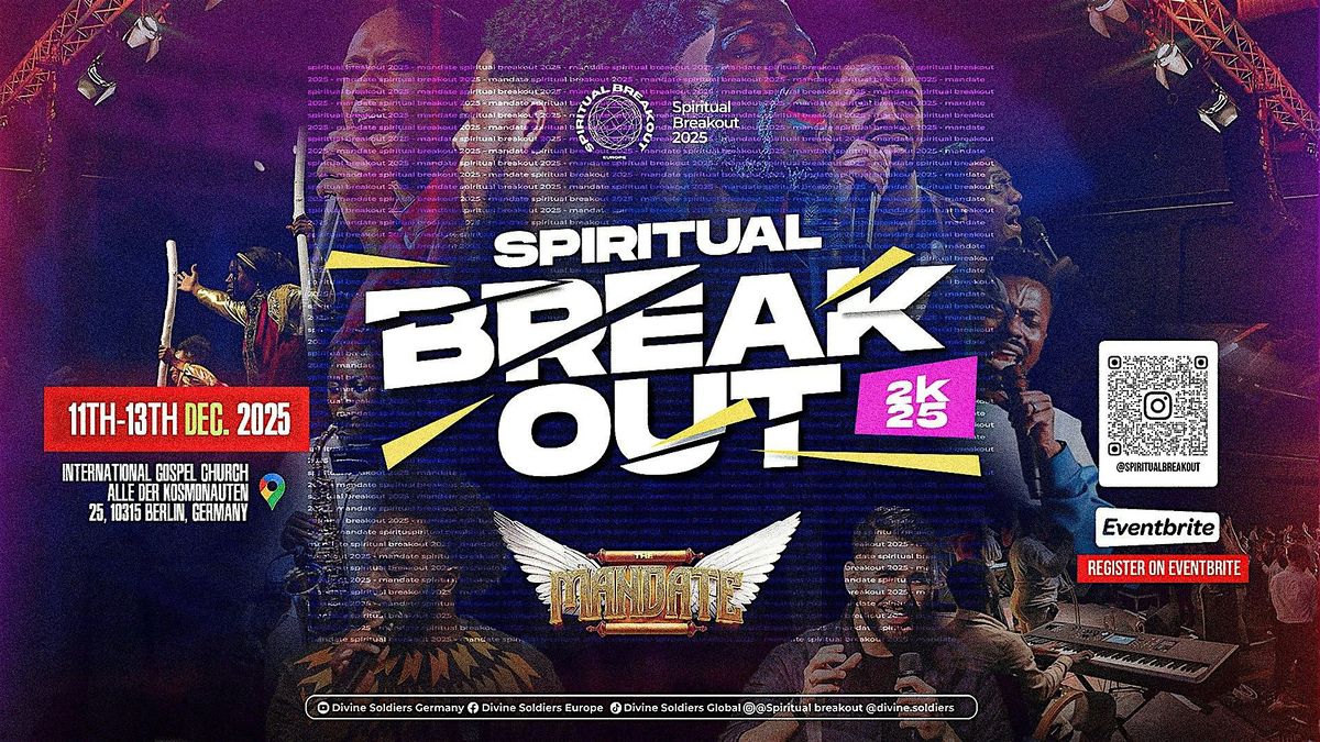 SPIRITUAL BREAKOUT 2025