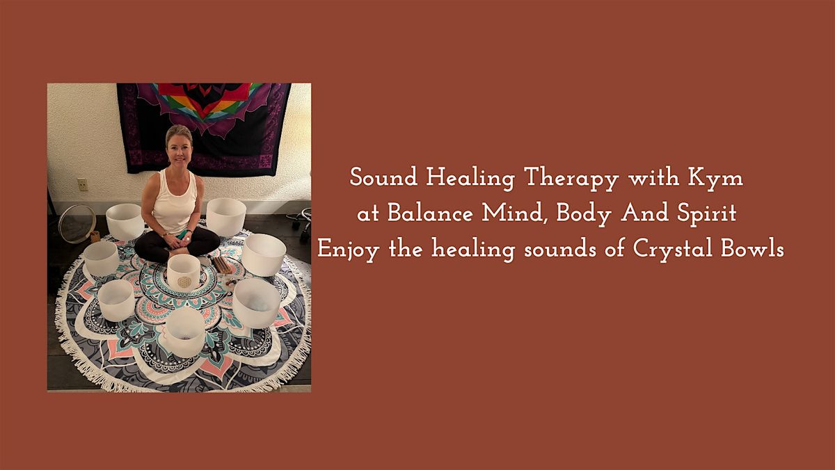 Sound Healing Therapy - $35pp