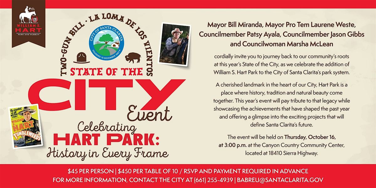 City of Santa Clarita\u2019s 2025 State of the City: Celebrating Hart Park