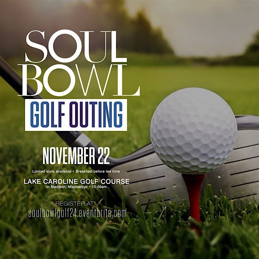 Soul Bowl Golf Outing