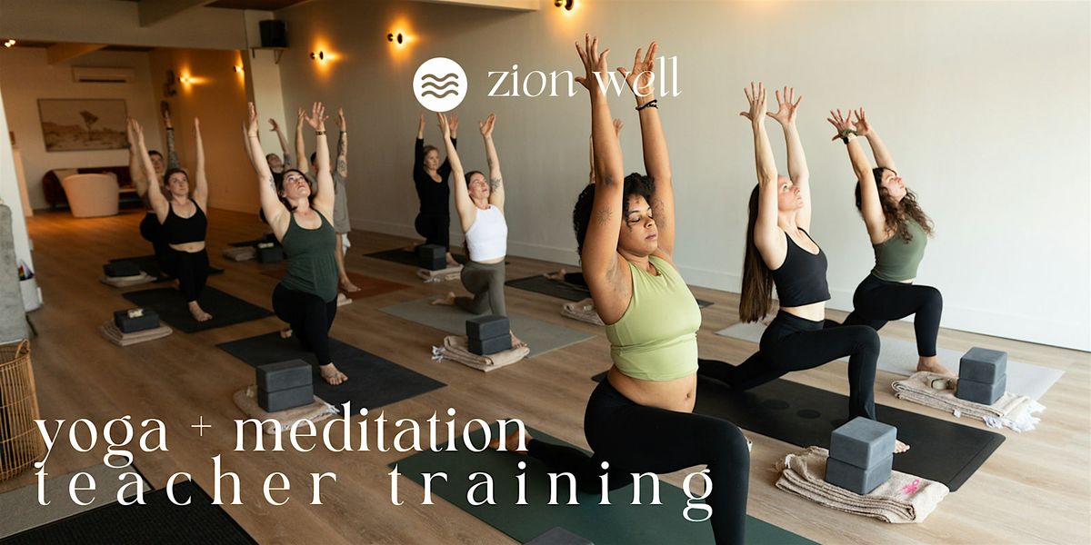 Yoga + Meditation Teacher Training