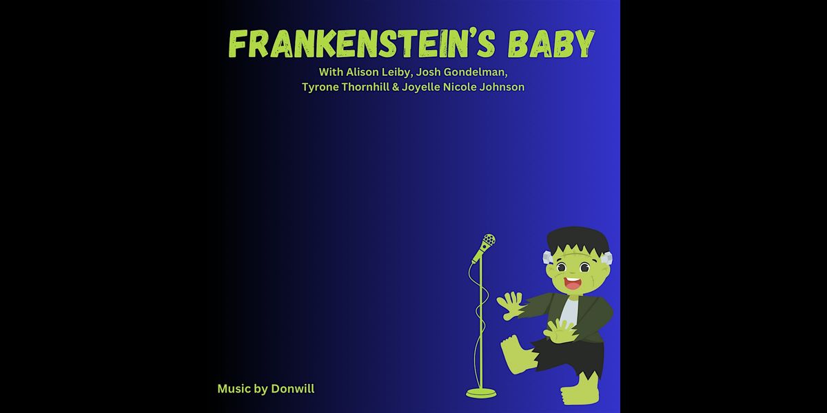 Frankenstein\u2019s Baby