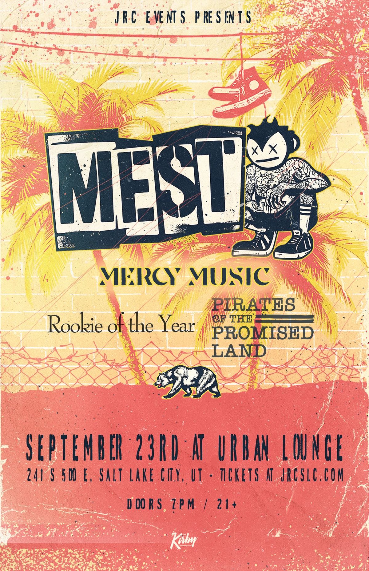 Mest, Mercy Music, Rookie of the Year, Pirates of the Promised Land at Urban Lounge