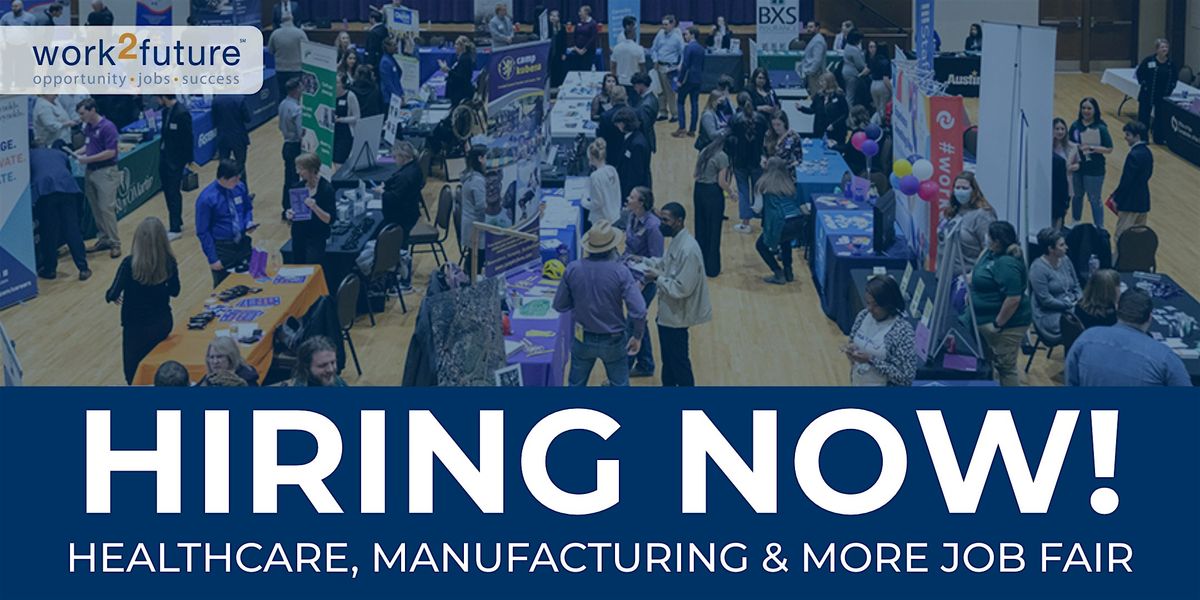 HIRING NOW!  Job Fair