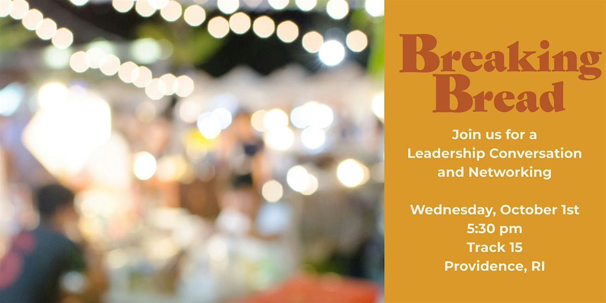 Breaking Bread- Breaking Barriers