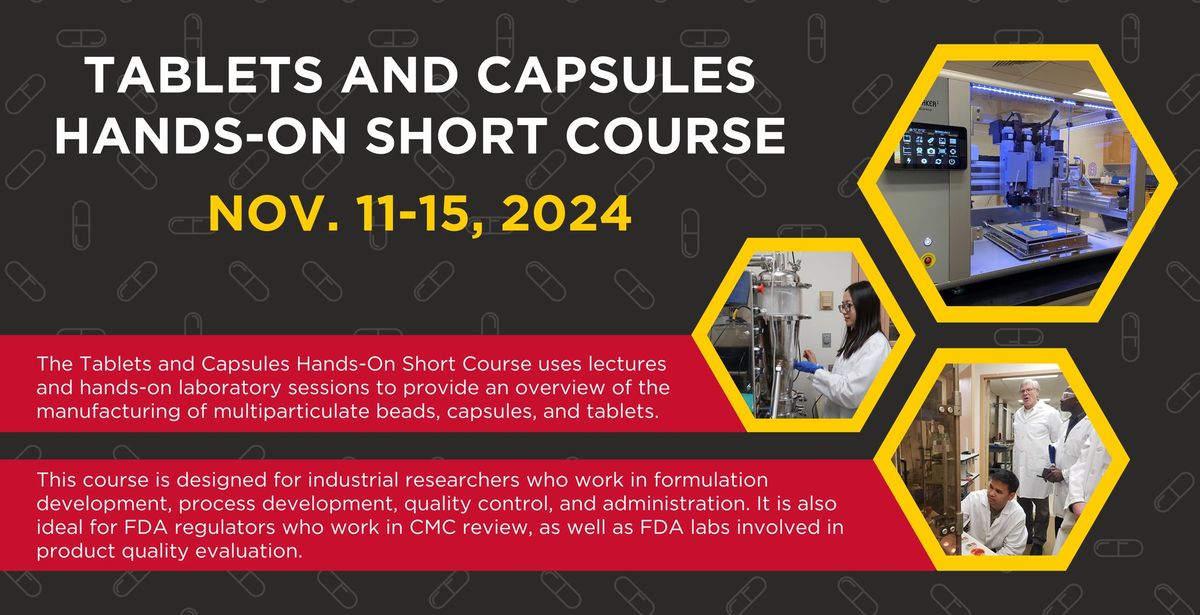 Tablets & Capsules Hands-On Short Course | Nov, 11-15, 2024