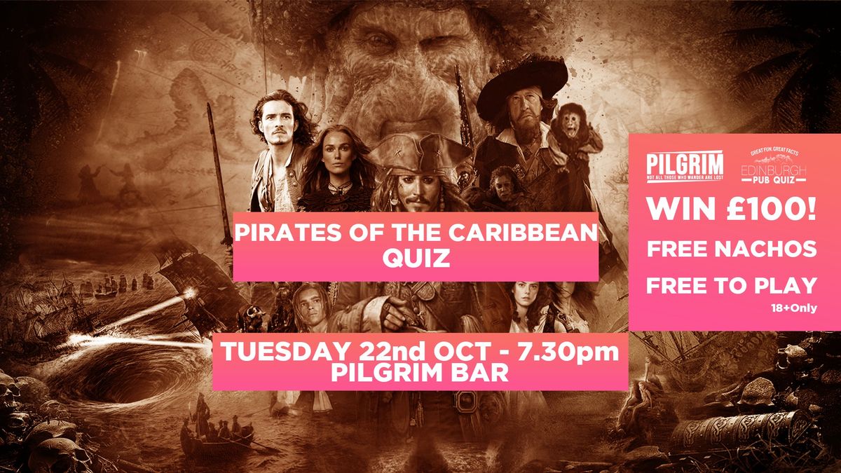 Pirates of the Caribbean Quiz 2024 \/ WIn \u00a3100 \/ Free Nachos for Every Team