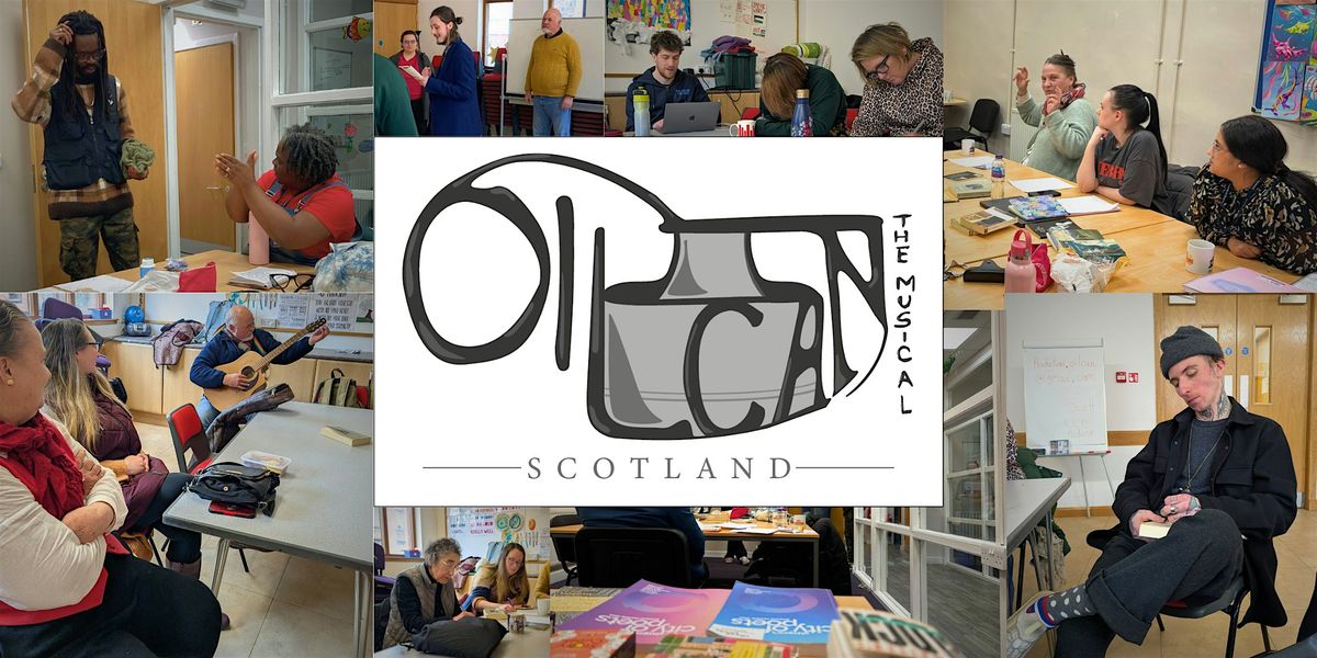 Writing a Musical: ARCHIVE CHEST Workshops for OILCAN - The Musical (16\u201325)
