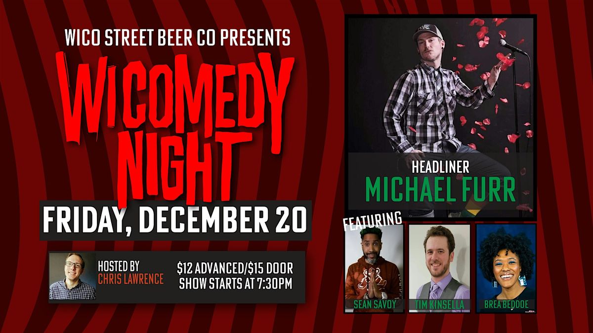 WiComedy Part 8: WiCoHoHoHo Comedy Night!