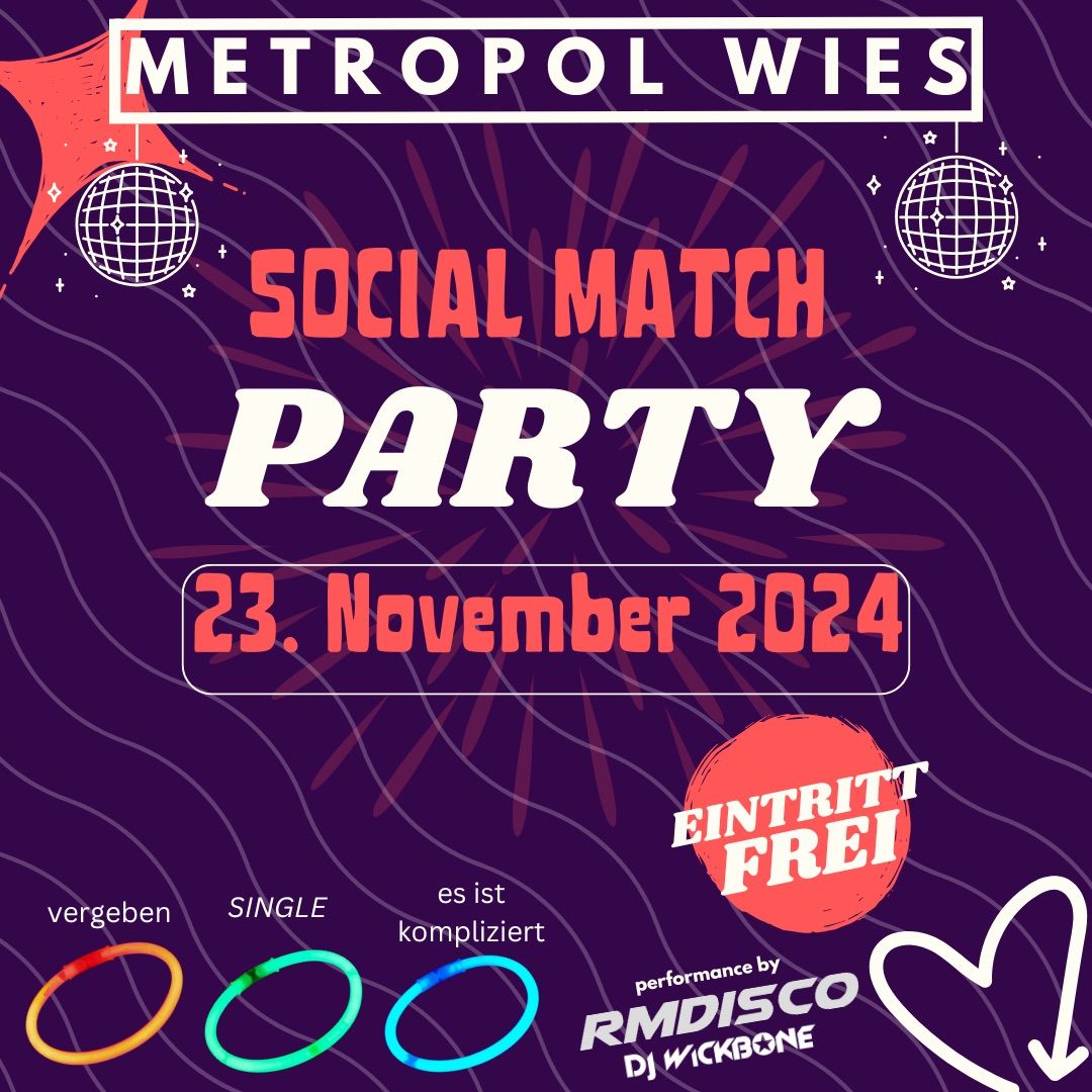 Social Match Party\ud83e\udef6\ud83c\udffb\ud83c\udf7e\ud83d\uddfd