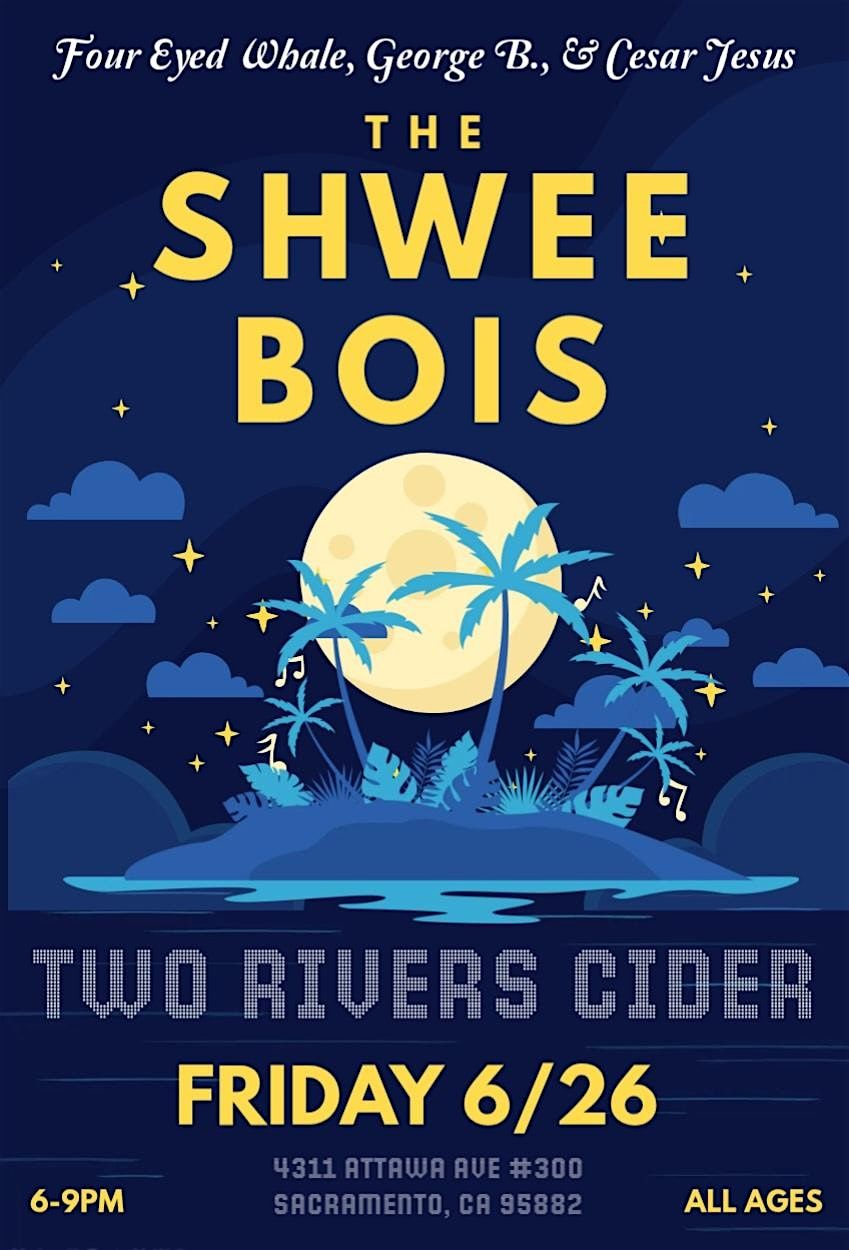 The Shwee Bois LIVE at Two Rivers Cider