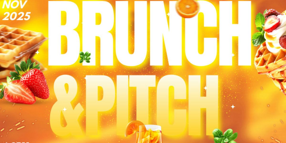 Brunch & Pitch~The Professionals Day Mixer