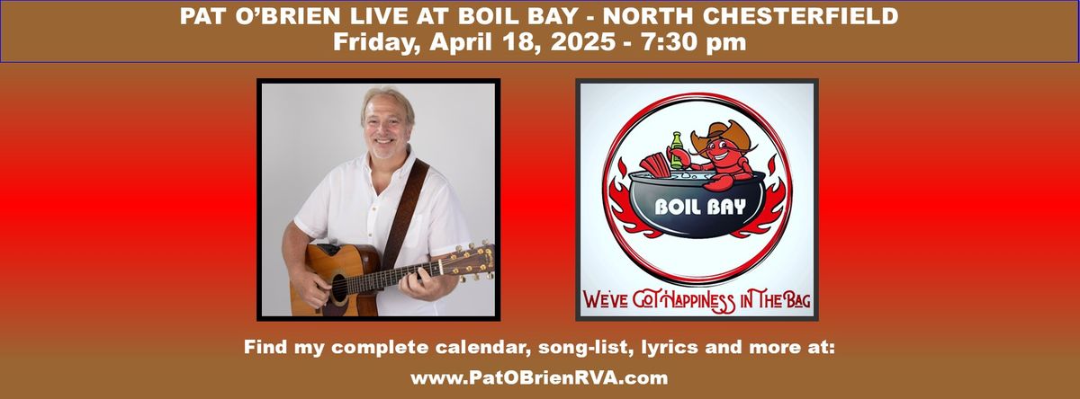 Pat O'Brien Plays Boil Bay North Chesterfield