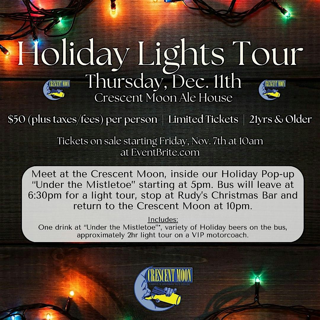 Holiday Lights Tour with Crescent Moon