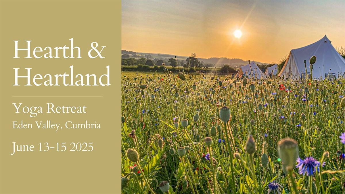 Summer Retreat in the Eden Valley \u2013 Yoga, Nature & Heart-Led Connection