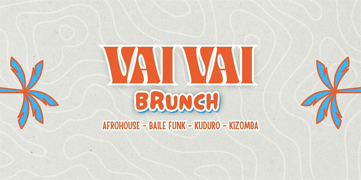 VAI VAI BRUNCH at Pilgrim, Newcastle