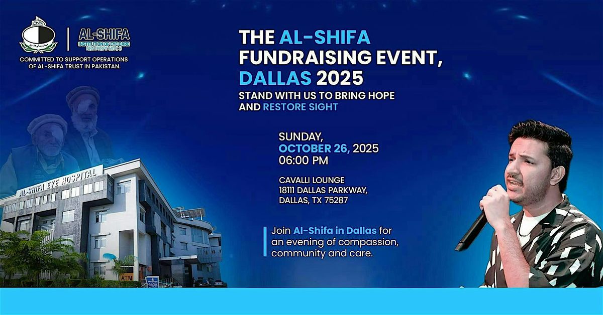 Al-Shifa Trust Fundraising Event | Dallas, October 26, 2025