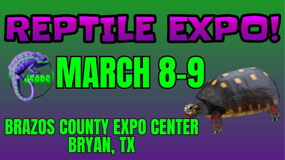 HERPS Bryan\/College Station Exotic Reptile and Pet Show