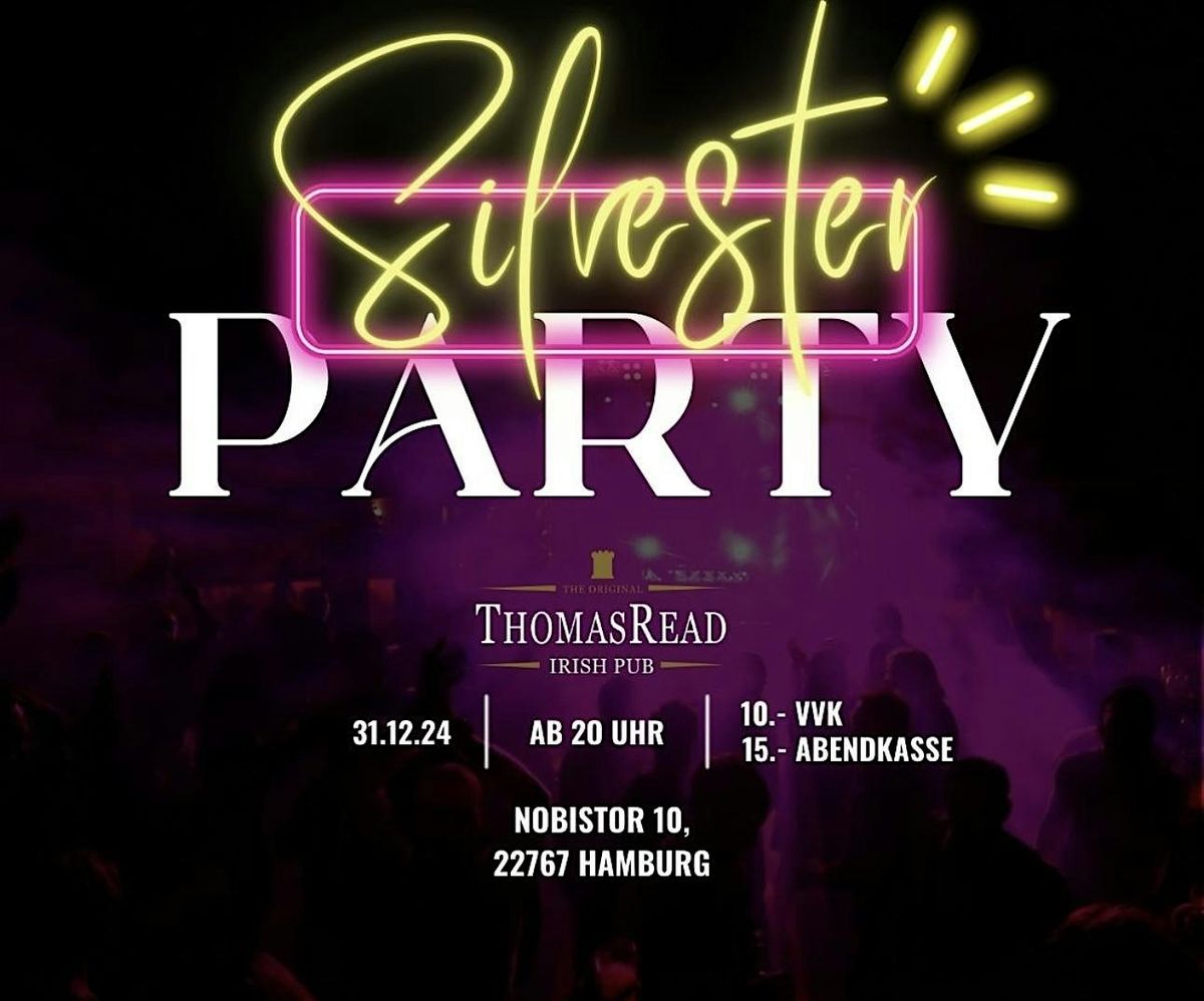 Silvester Party 2024\/2025 @ Thomas Read Club & Pub