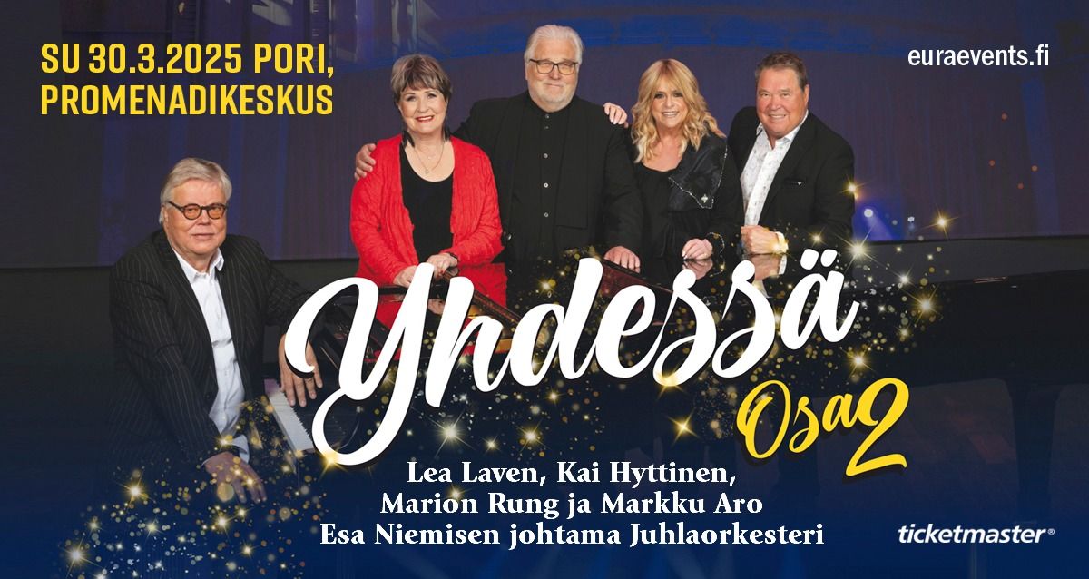 Yhdess\u00e4 - Osa 2 - Marion Rung, Markku Aro, Kai Hyttinen, Lea Laven ja Esa Niemisen Juhlaorkesteri