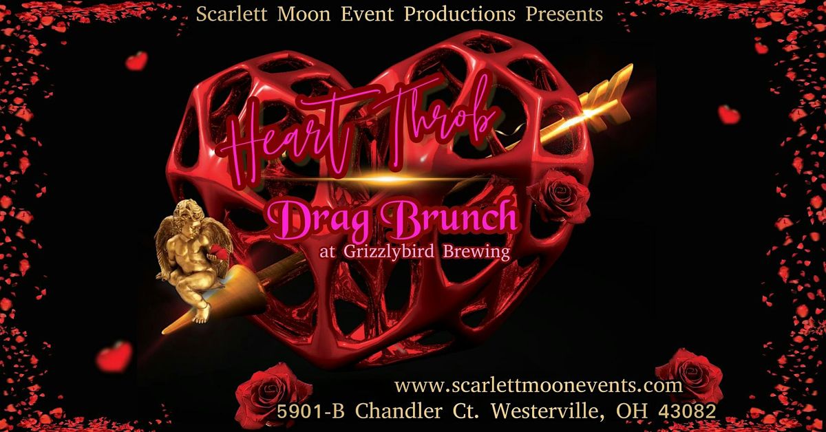 Heart Throb  Drag Brunch