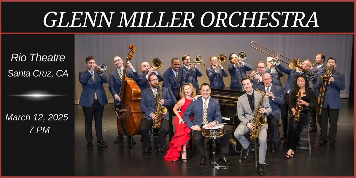 The Glenn Miller Orchestra