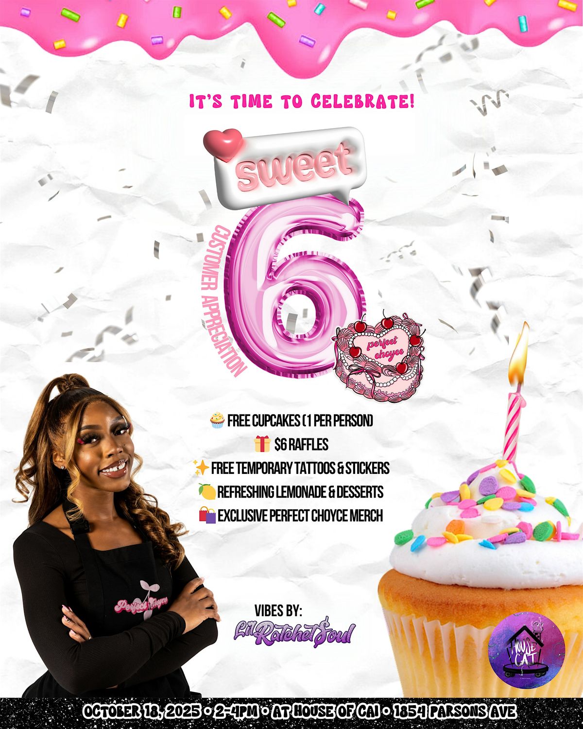 SWEET SIX: Perfect Choyce Anniversary & Customer Appreciation