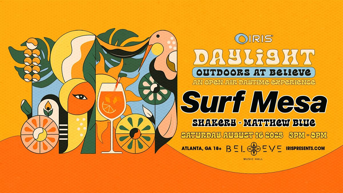 Iris Presents: Surf Mesa @ The Garden | Sat, Aug 16th!