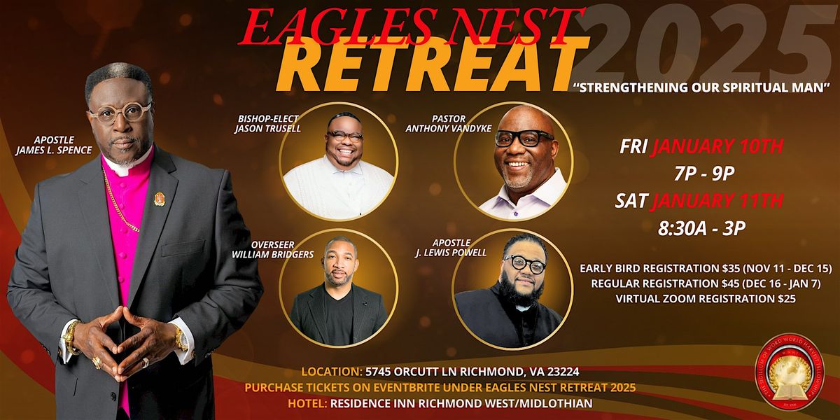 EAGLES NEST RETREAT 2025