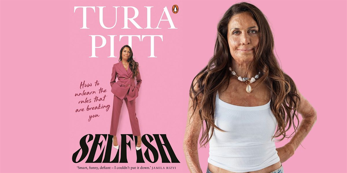 An Evening In Conversation with Turia Pitt