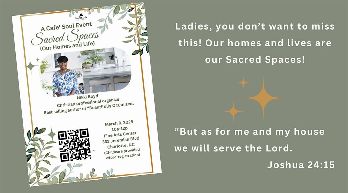 Sacred Spaces: A Cafe' Soul Women's Event