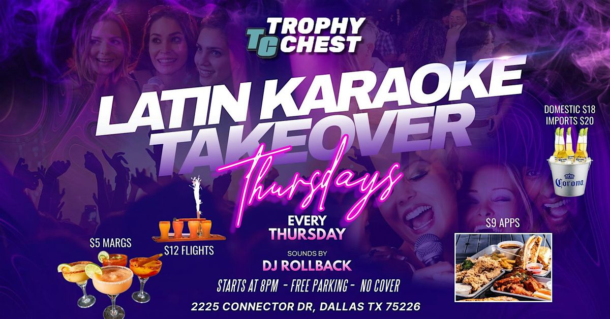 LATIN KARAOKE THURSDAYS W DJ ROLLBACK & MEMO FROM ALEBRIJE EVERY THURSDAY