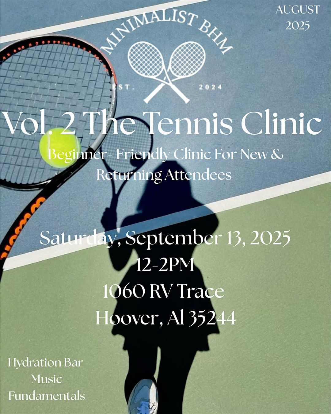 Vol.2 The Tennis Clinic