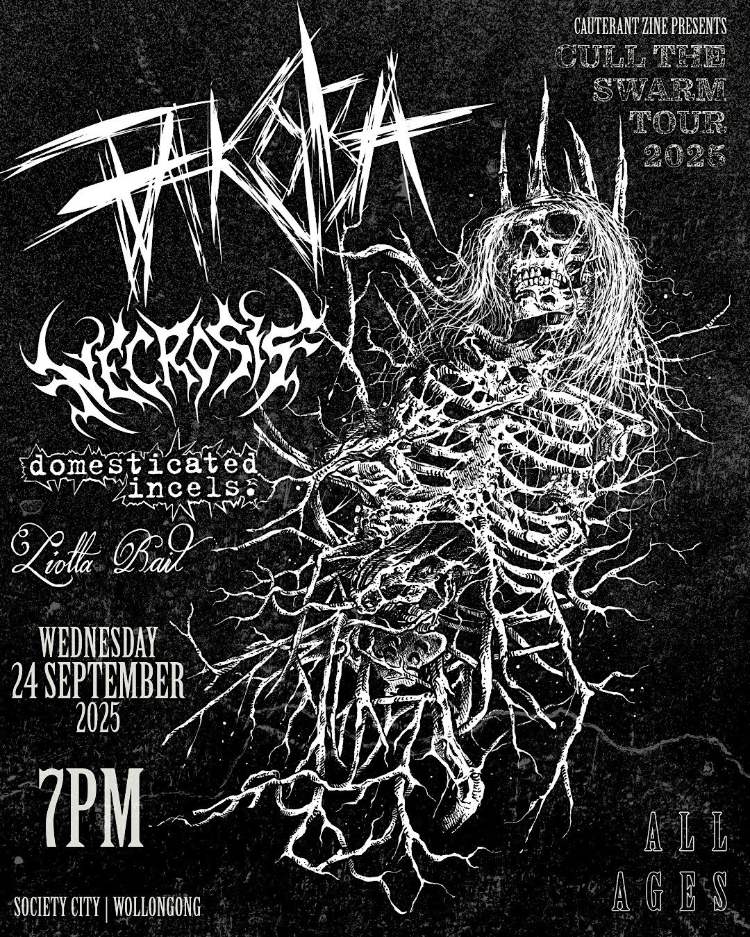 TAKOBA + NECROSIS + DOMESTICATED INCELS + LIOTTA RAIL