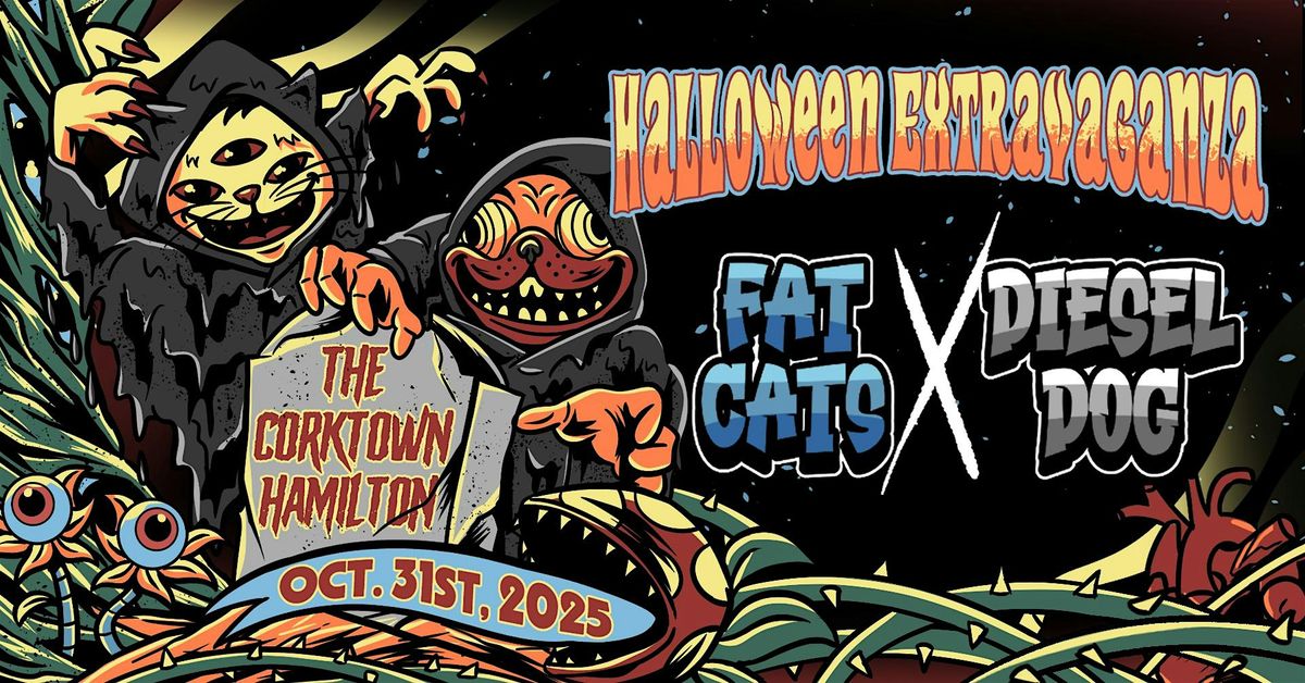 Halloween Extravaganza with Fat Cats and Diesel Dog