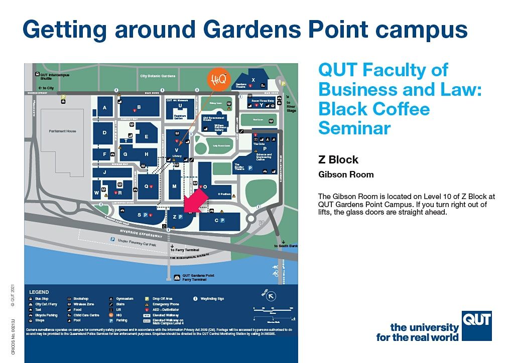 Qut Gardens Point Campus Map Qut Faculty Of Business And Law – Black Coffee Seminar, Qut Gardens Point  Campus, Brisbane City, 29 July 2021