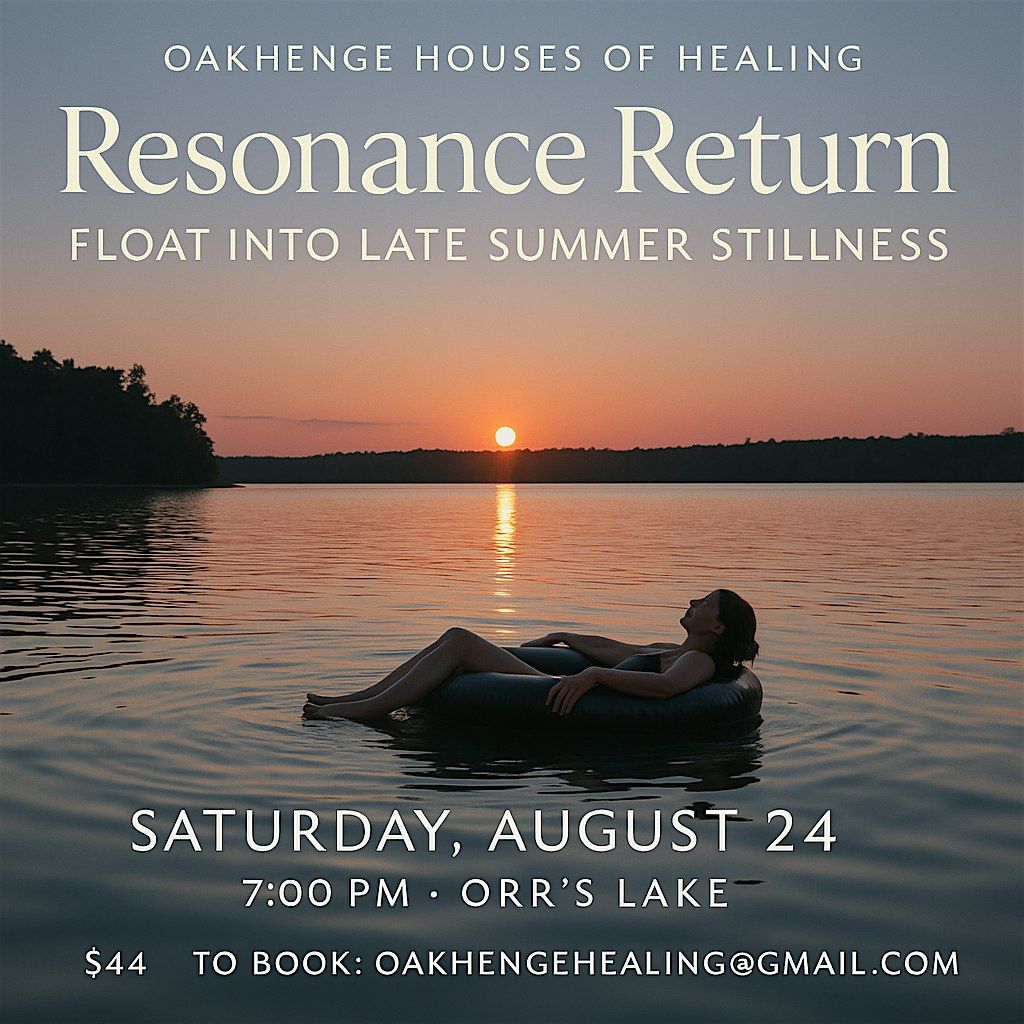 Resonance Return: Float Into Late Summer Stillness Sound Bath