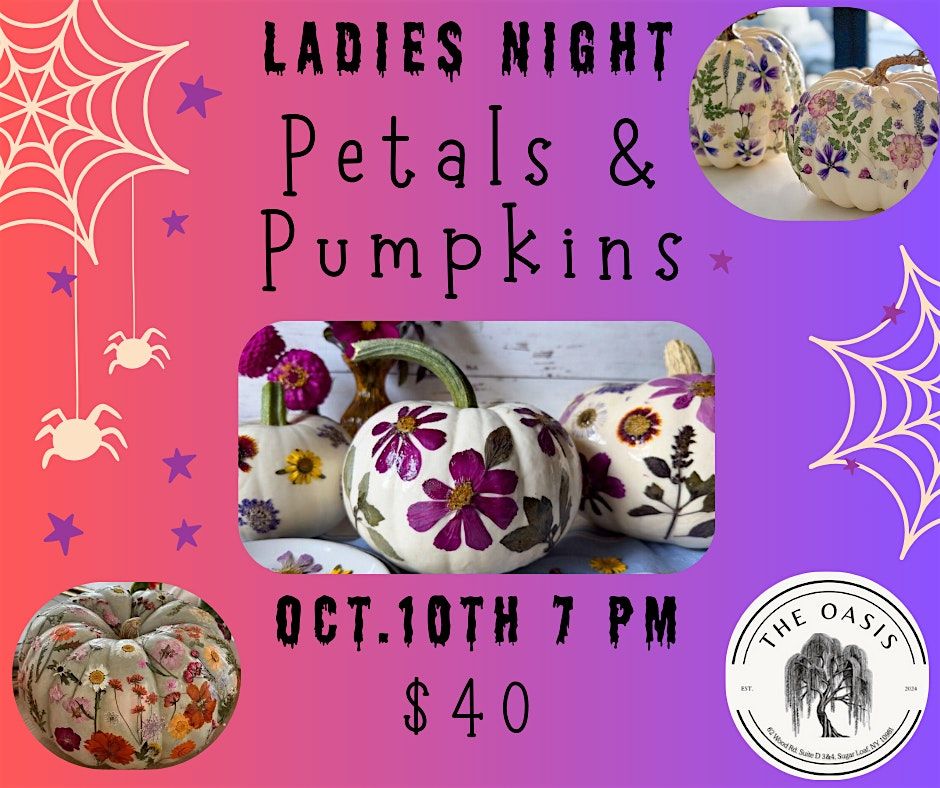 Petals & Pumpkins Ladies Night