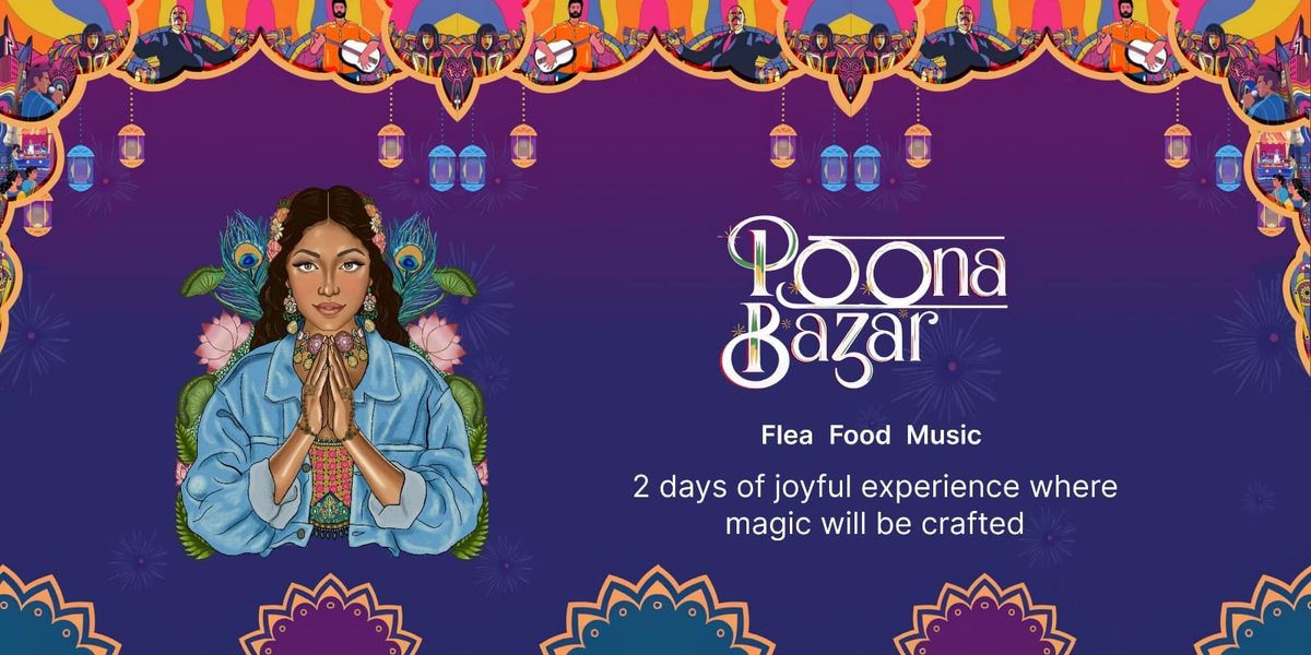 POONA BAZAR Diwali Edition.