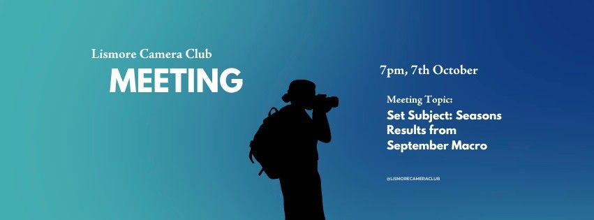 Lismore Camera Club Meeting September