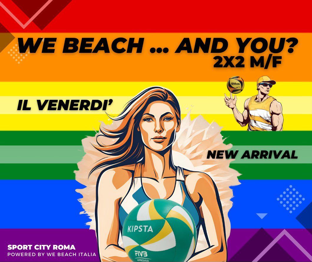 Torneo We Beach ... and You? - 2x2M\/F Venerd\u00ec Sport City Roma