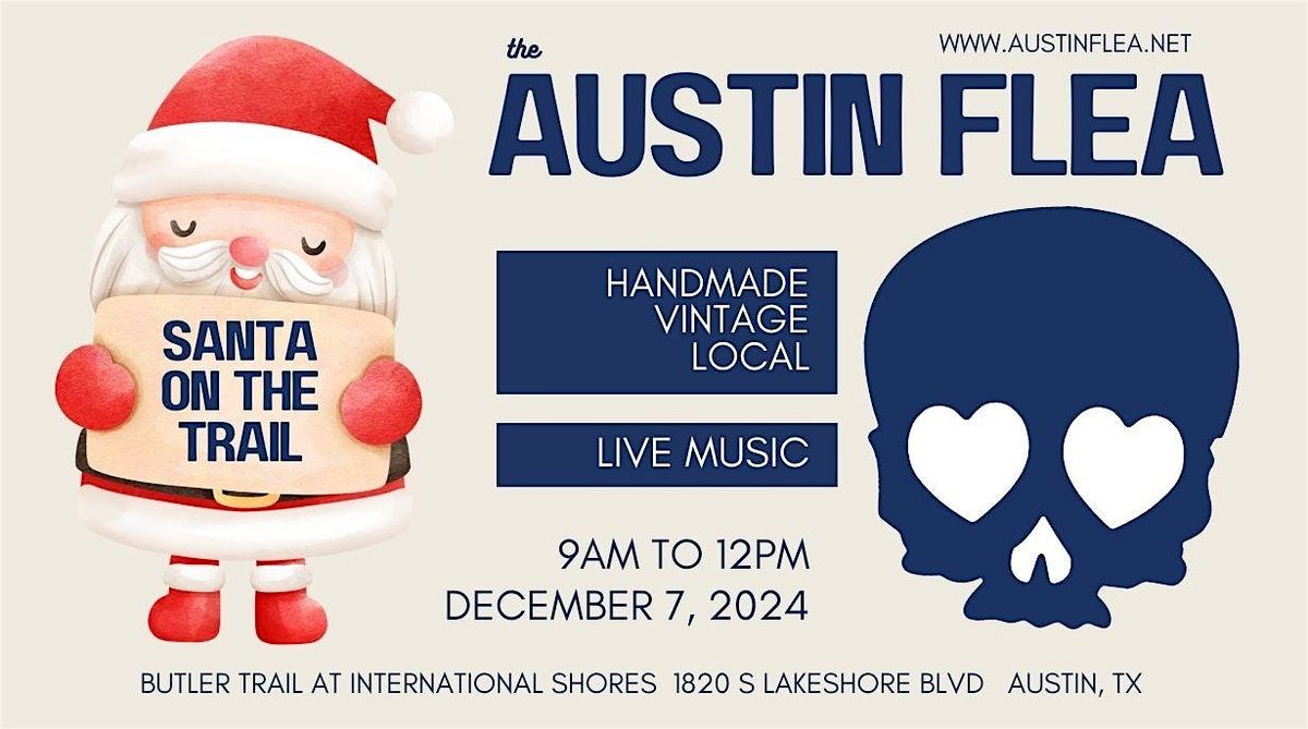 Santa on the Trail with the Austin Flea