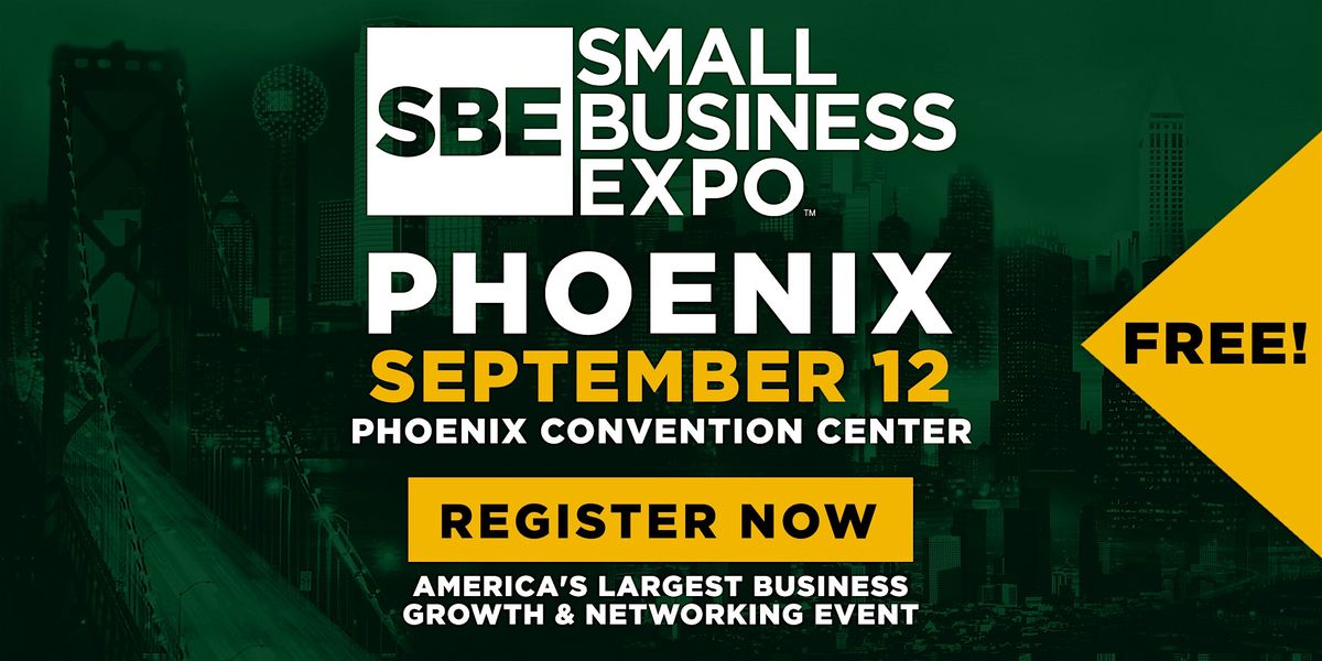 Phoenix Small Business Expo 2025