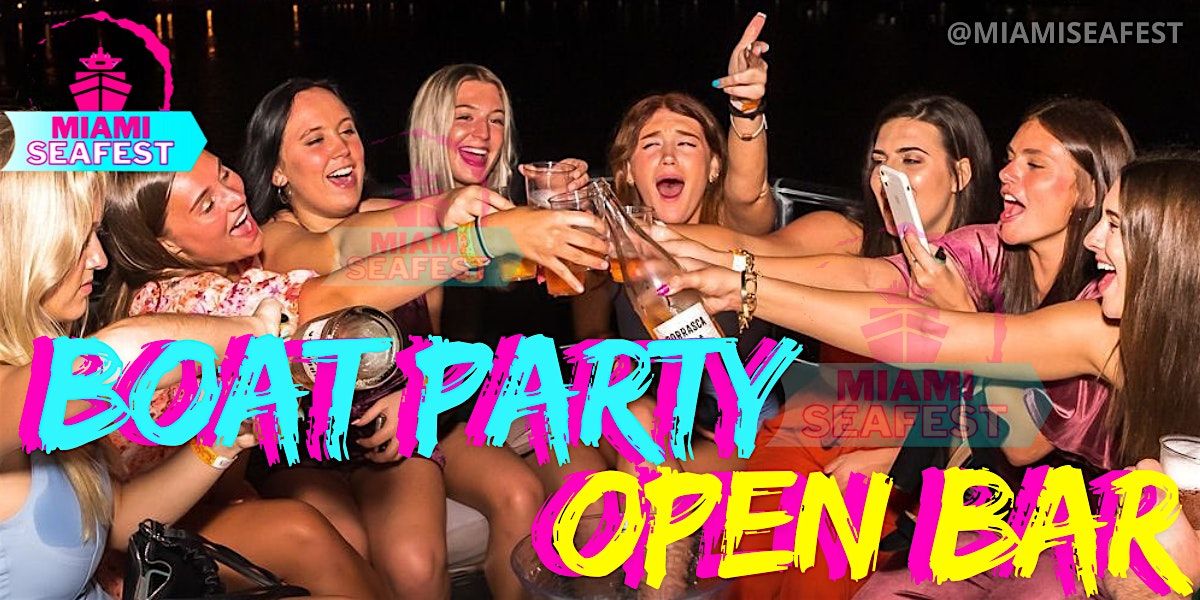 Miami VIP Boat Party \u2013 All You Can Drink